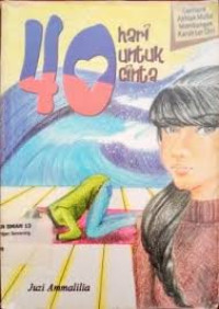 Image of 40 Hari untuk Cinta