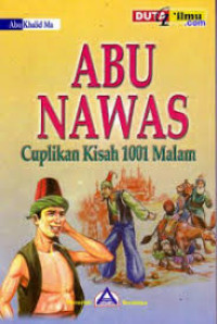 Image of Abu Nawas Cuplikan Kisah 1001 Malam
