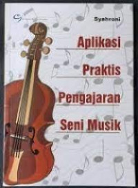 Image of Aplikasi Praktis Pengajaran Seni Musik