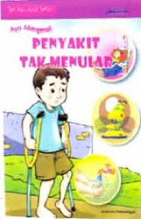 Image of Ayo Mengenal Penyakit Tak Menular