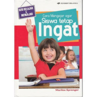 Image of Cara Mengajar agar Siswa Tetap Ingat