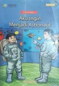 Image of Cita Citaku Ingin Menjadi Astronot