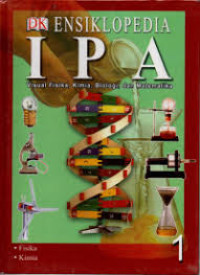 Image of ENSIKLOPEDIA IPA 1 Fisika Kimia