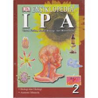 Image of Ensiklopedia IPA 2 Biologi dan Ekologi, Anatomi Manusia