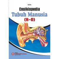 Image of Ensiklopedia Tubuh Manusia (K-O)