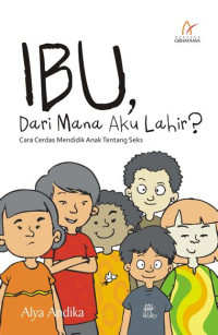 Image of Ibu, Dimana Aku Lahir ?