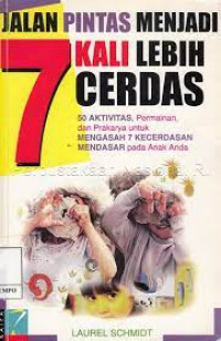 Image of Jalan Pintas 7 Kali Lebih Cerdas