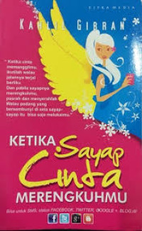 Image of Ketika Sayap cinta Merengkuhmu