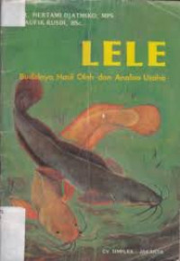 Image of Lele Budidaya, Hasil Olah dan Analisa Usaha