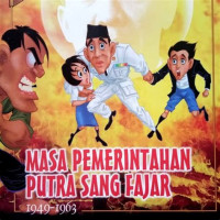 Image of Masa Pemerintahan Putra Sang Fajar