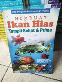 Image of Membuat Ikan Hias Tampil Sehat dan Prima