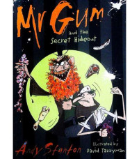 Image of Mr. Gum and The Secret Hideout