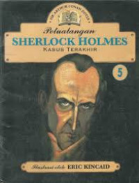 Image of Petualangan Sherlock Holmes Kasus Terakhir