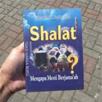 Image of Shalat, Mengapa Mesti Berjama'ah?
