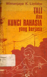 Image of Tali dan Kunci Rahasia Yang Berjasa