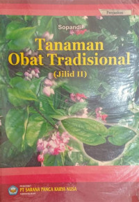 Image of Tanaman Obat Tradisional (Jilid II)